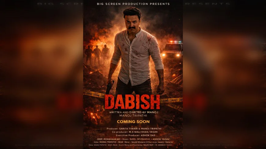 Dabish Crime Thriller Set for April 3 Release