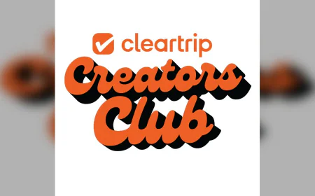 Cleartrip Launches Creators Club for Travel Influencers