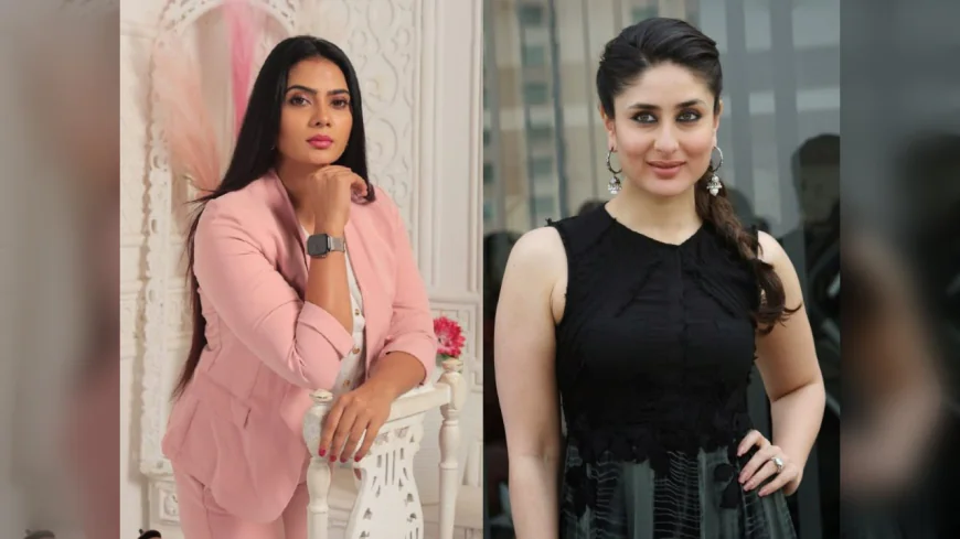 Anupama Prakash Praises Kareena Kapoor’s Confidence